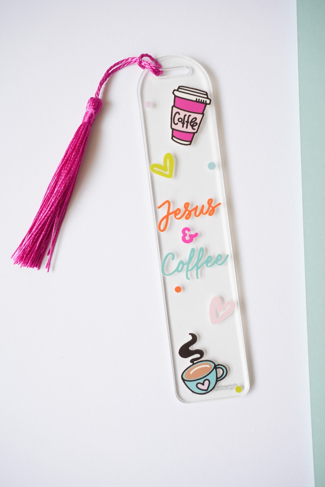 Jesus & Coffee Acrylic Bookmark